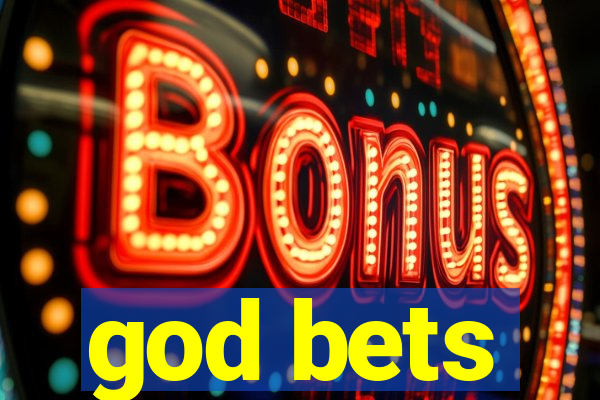 god bets
